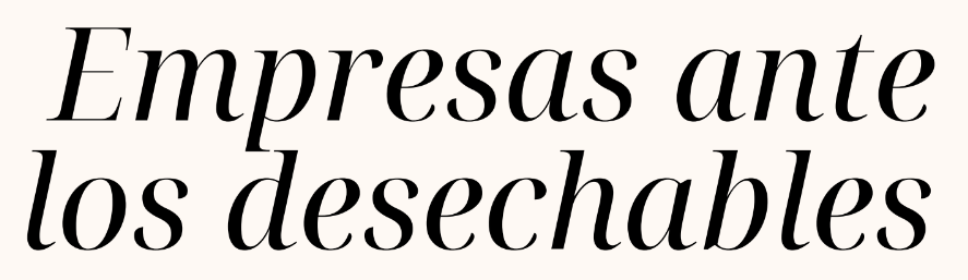 Empresas ante los desechables - Imagen del artículo